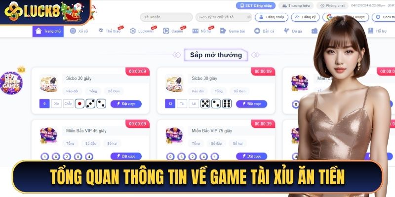 Tổng quan thông tin về game Tài Xỉu Ăn Tiền